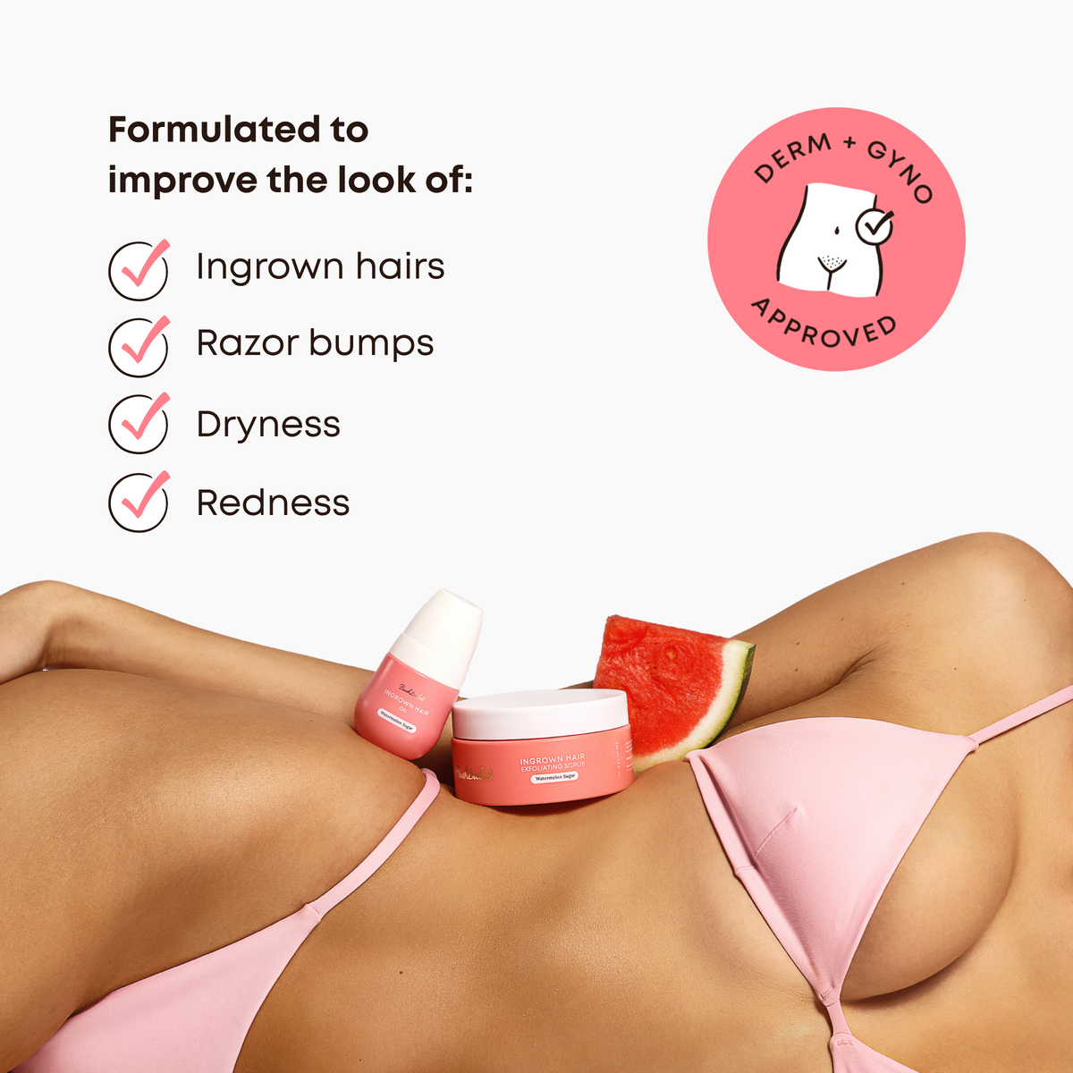 2-Step Ingrown Hair Routine - Watermelon Sugar Z8